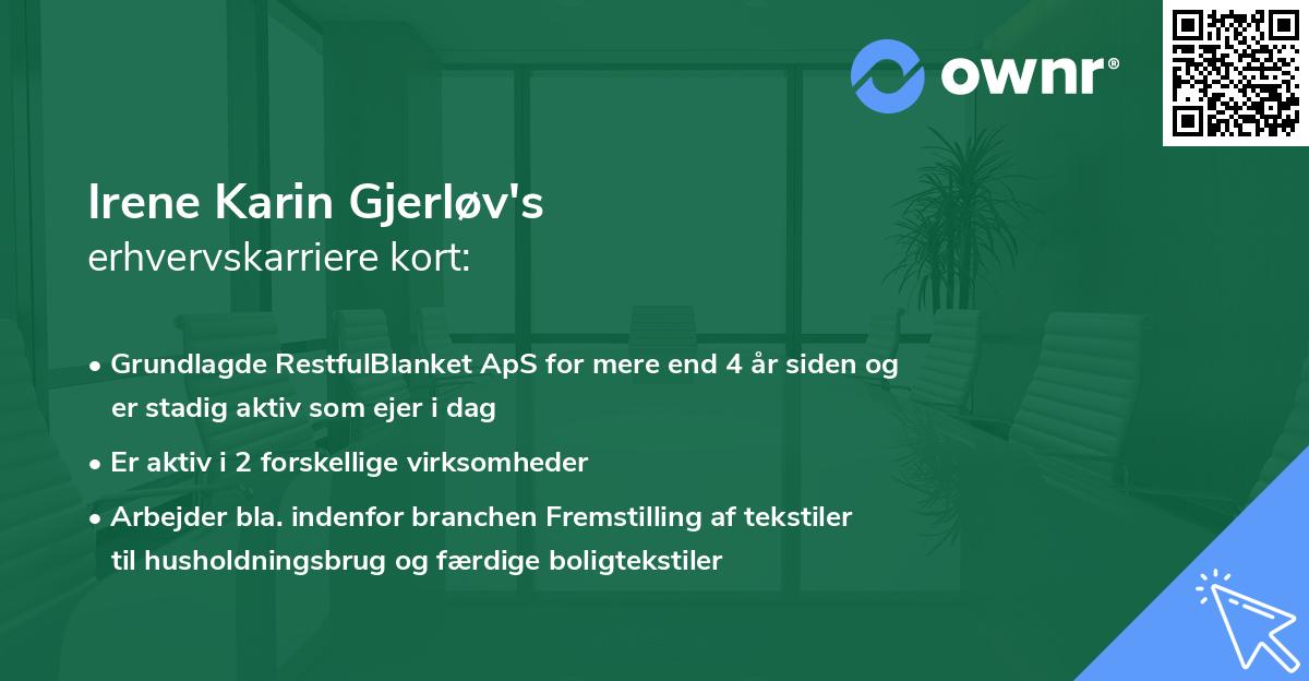 Irene Karin Gjerløv's erhvervskarriere kort
