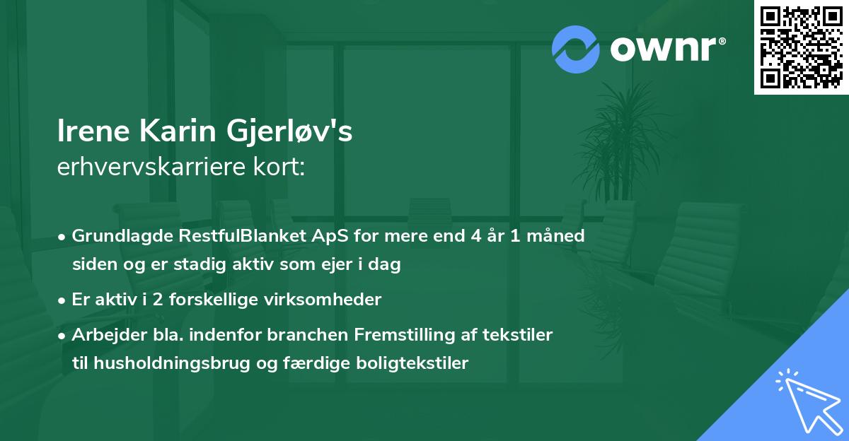 Irene Karin Gjerløv's erhvervskarriere kort