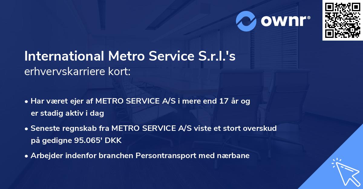 International Metro Service S.r.l.'s erhvervskarriere kort