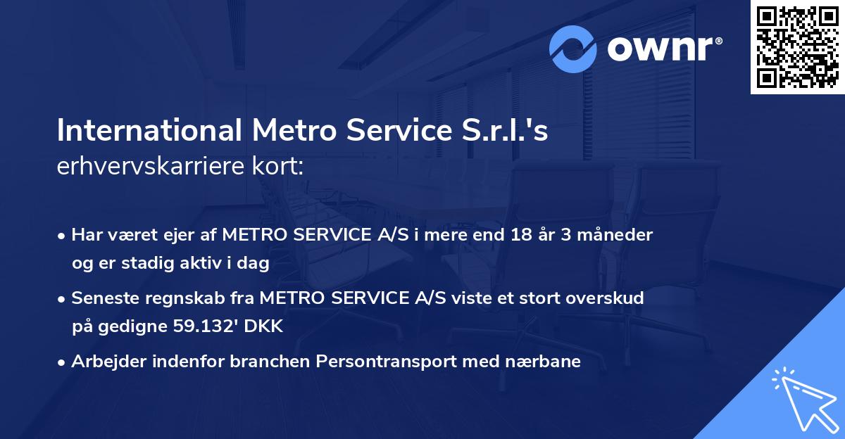 International Metro Service S.r.l.'s erhvervskarriere kort