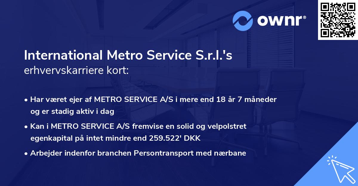 International Metro Service S.r.l.'s erhvervskarriere kort