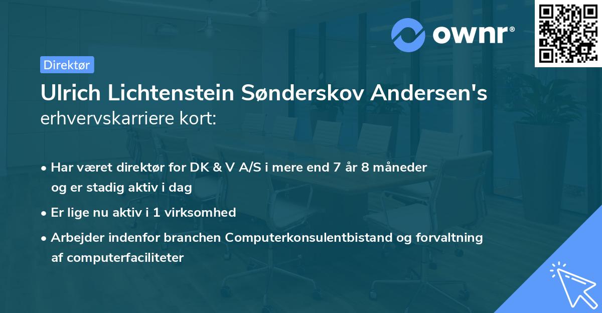 Ulrich Lichtenstein Sønderskov Andersen's erhvervskarriere kort