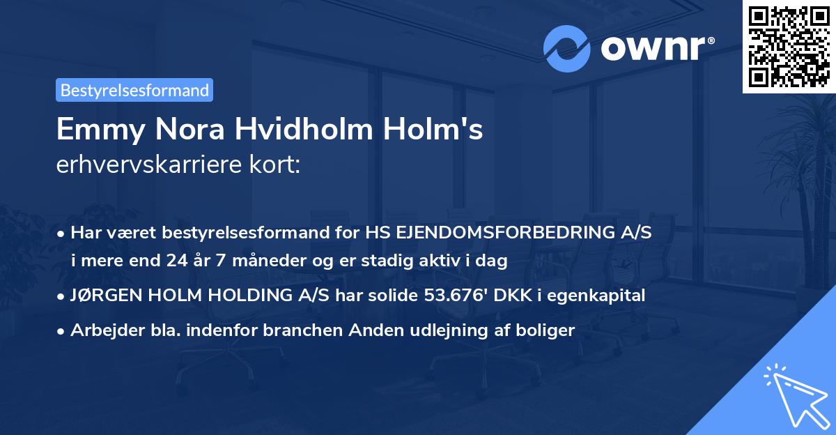Emmy Nora Hvidholm Holm's erhvervskarriere kort