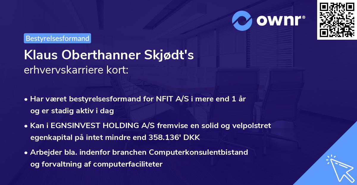 Klaus Oberthanner Skjødt's erhvervskarriere kort