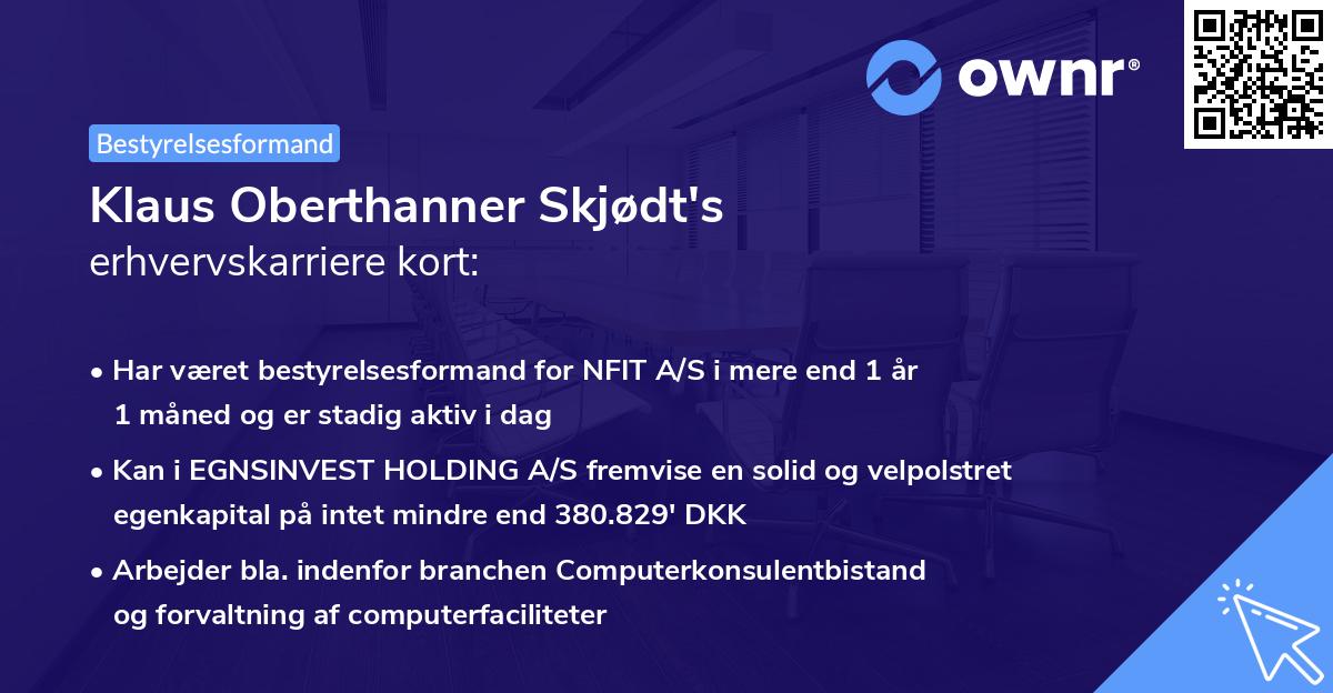 Klaus Oberthanner Skjødt's erhvervskarriere kort