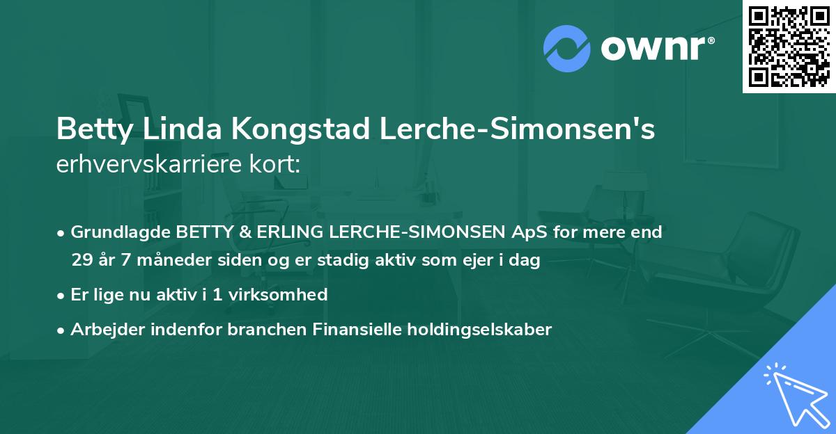 Betty Linda Kongstad Lerche-Simonsen's erhvervskarriere kort