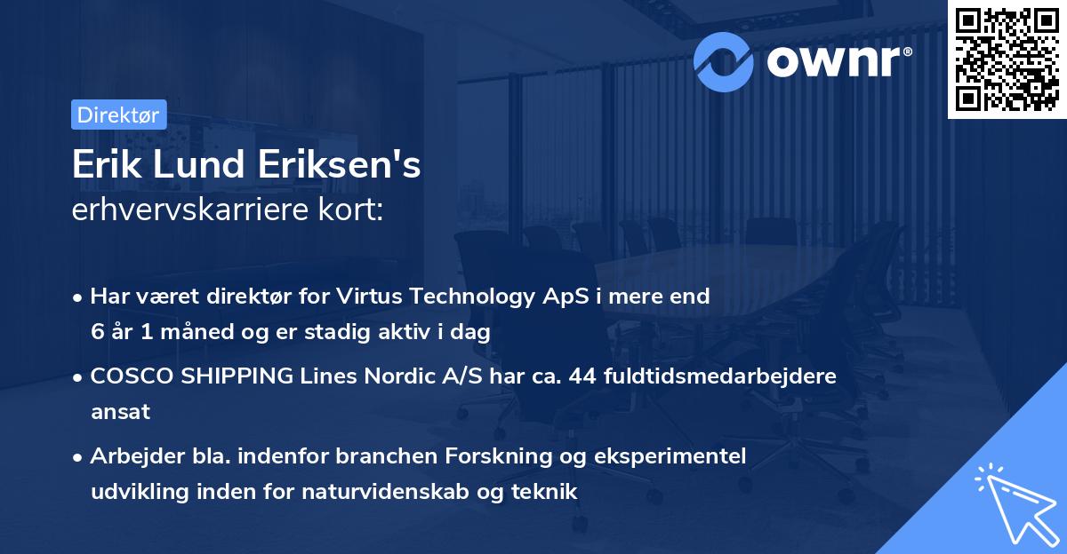 Erik Lund Eriksen's erhvervskarriere kort