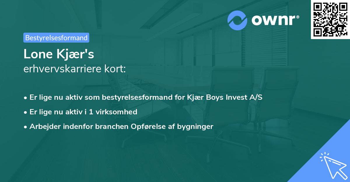 Lone Kjær's erhvervskarriere kort