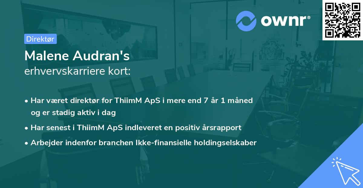 Malene Audran's erhvervskarriere kort