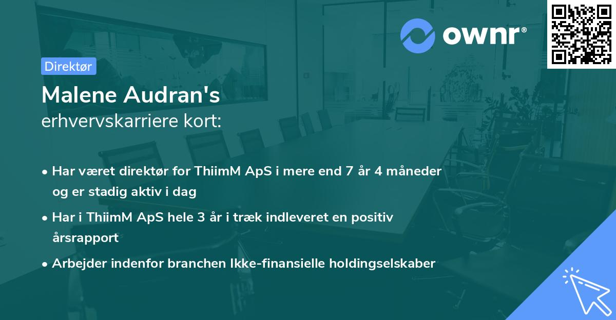 Malene Audran's erhvervskarriere kort