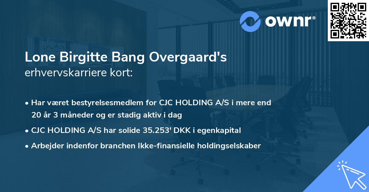 Lone Birgitte Bang Overgaard's erhvervskarriere kort