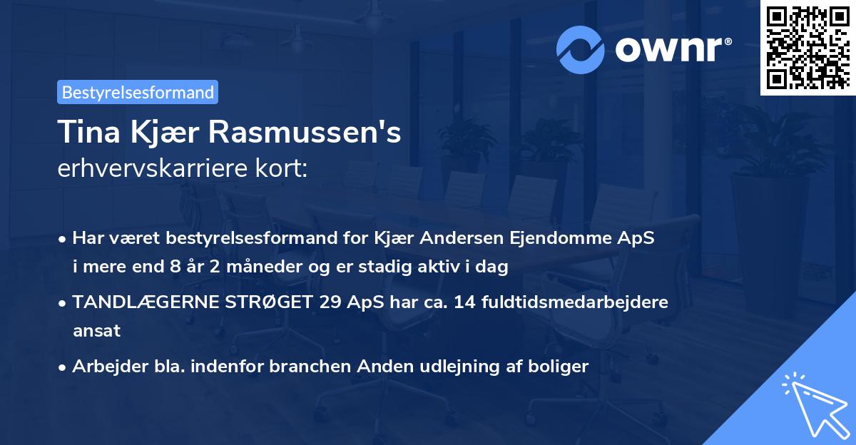 Tina Kjær Rasmussen's erhvervskarriere kort