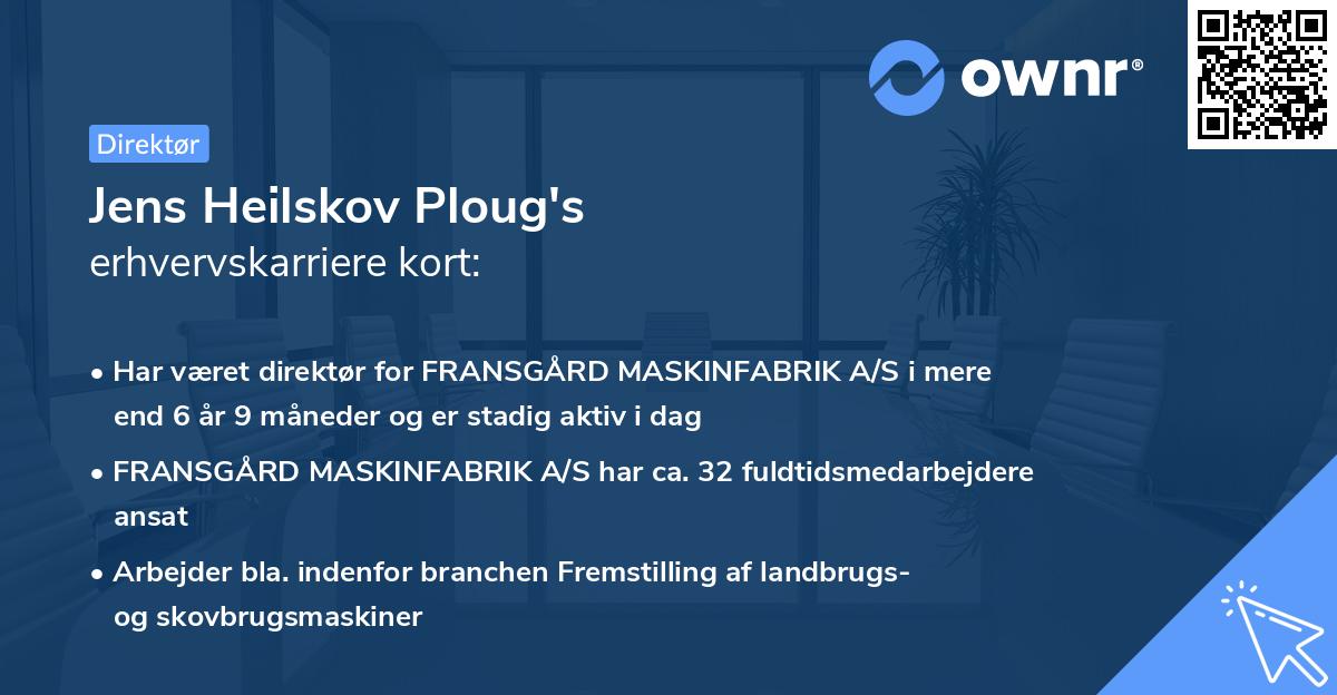 Jens Heilskov Ploug's erhvervskarriere kort