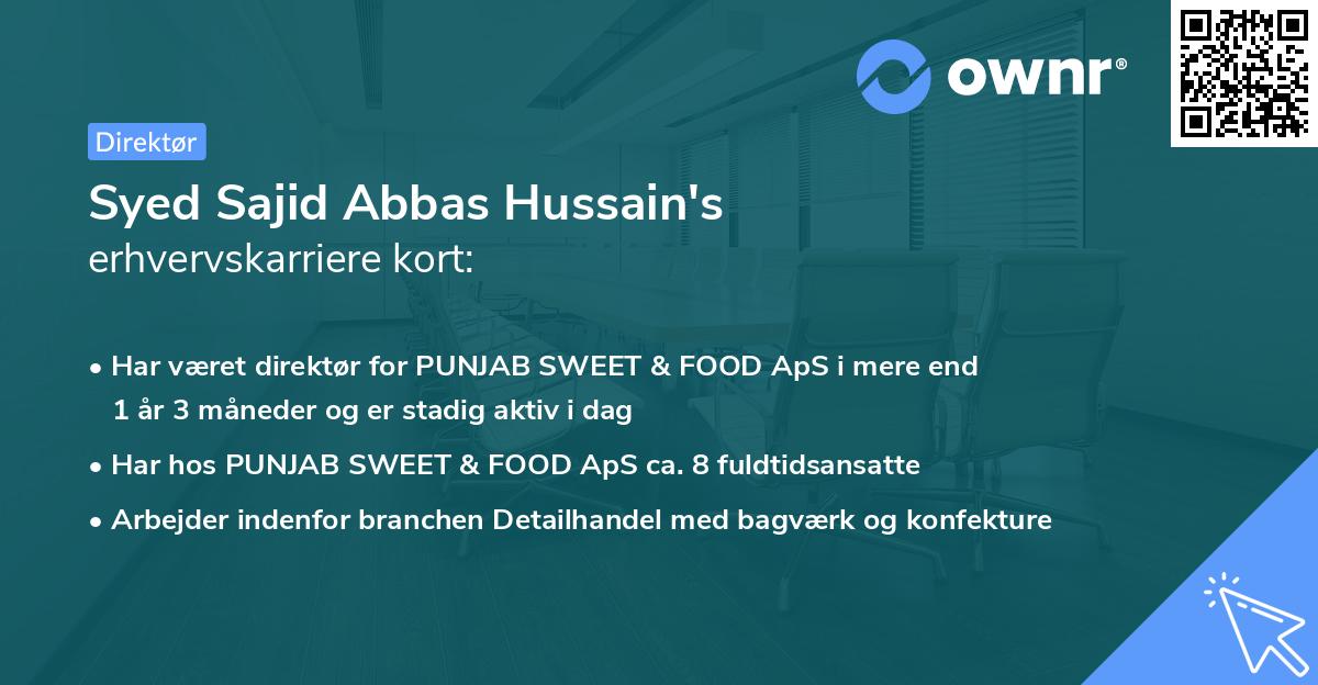 Syed Sajid Abbas Hussain's erhvervskarriere kort
