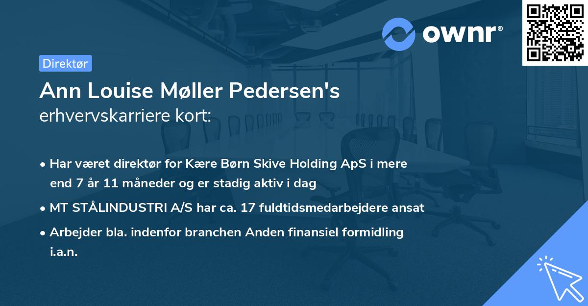 Ann Louise Møller Pedersen's erhvervskarriere kort