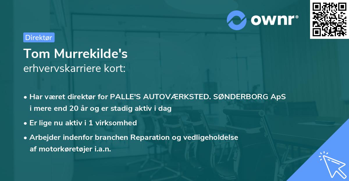 Tom Murrekilde's erhvervskarriere kort