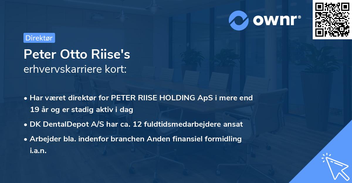 Peter Otto Riise's erhvervskarriere kort