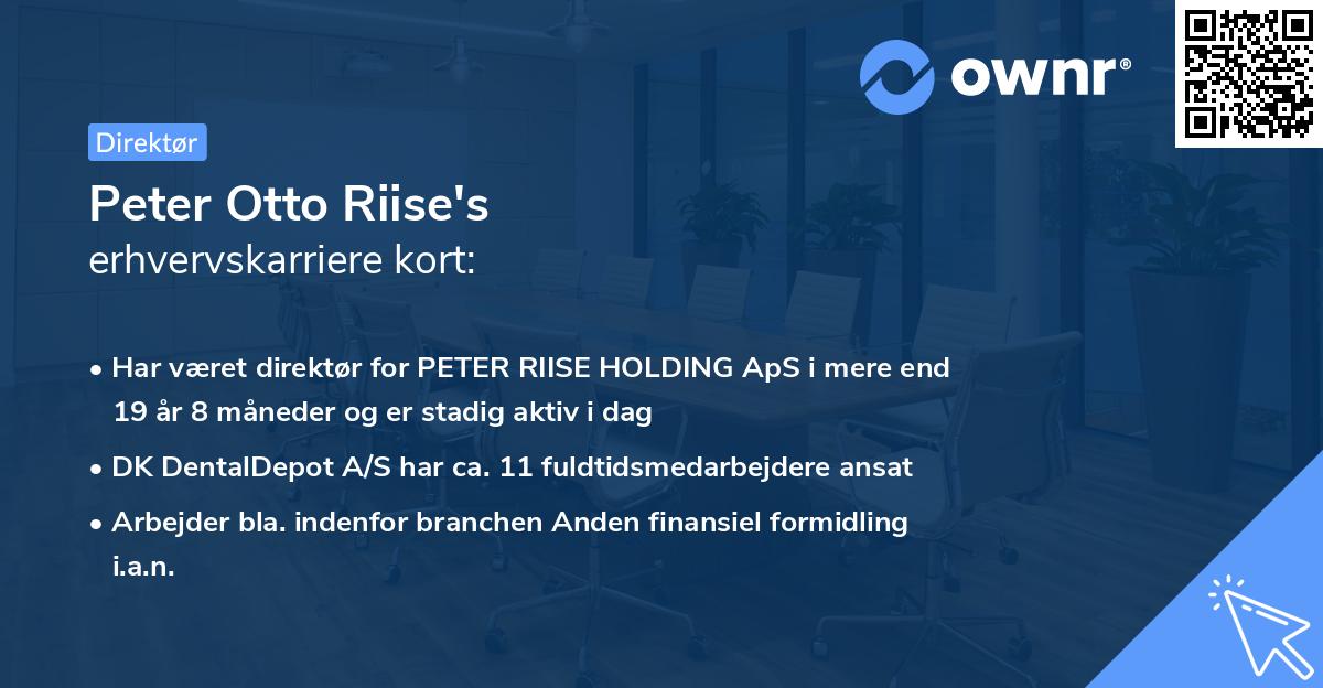 Peter Otto Riise's erhvervskarriere kort