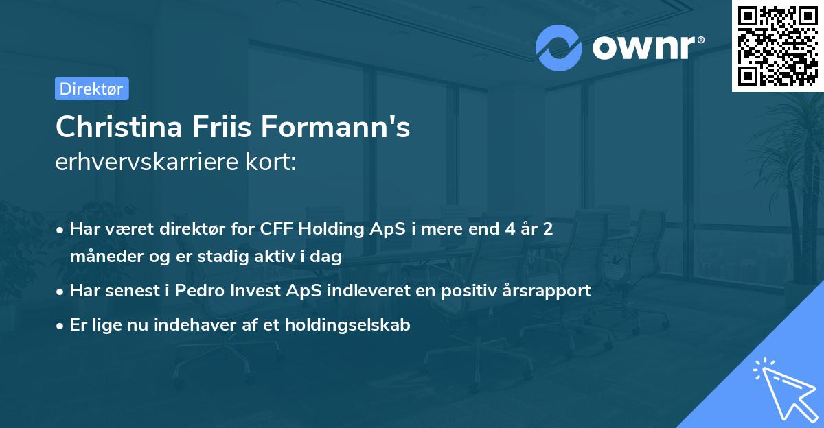 Christina Friis Formann's erhvervskarriere kort