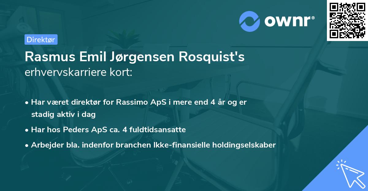 Rasmus Emil Jørgensen Rosquist's erhvervskarriere kort