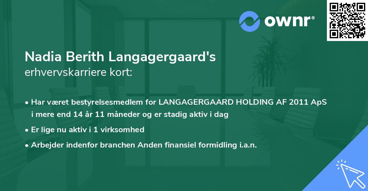 Nadia Berith Langagergaard's erhvervskarriere kort