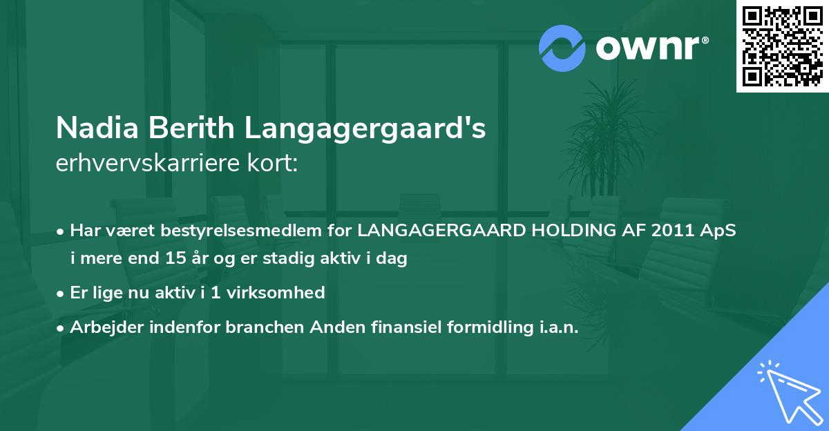 Nadia Berith Langagergaard's erhvervskarriere kort