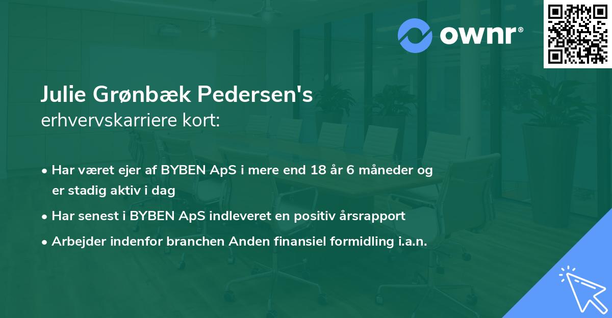 Julie Grønbæk Pedersen's erhvervskarriere kort