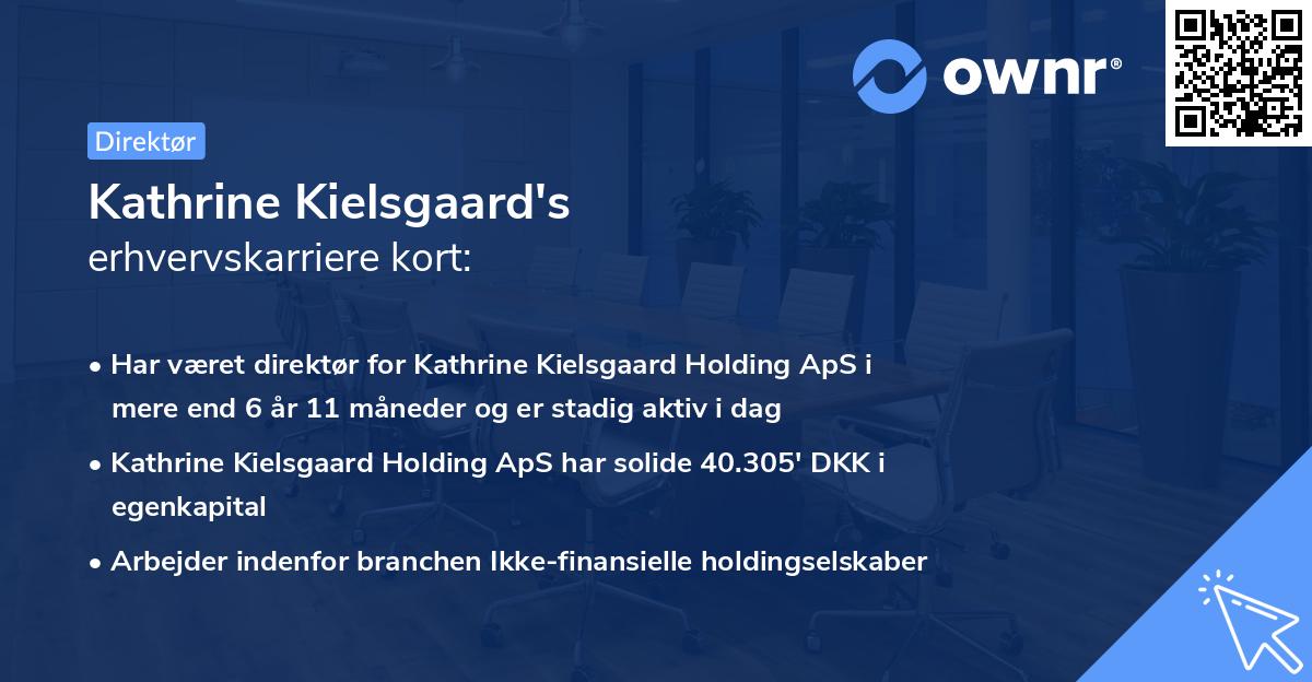 Kathrine Kielsgaard's erhvervskarriere kort
