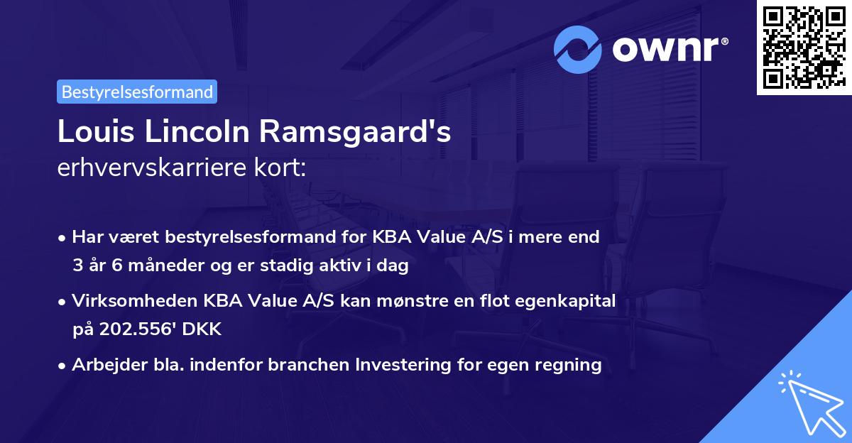 Louis Lincoln Ramsgaard's erhvervskarriere kort