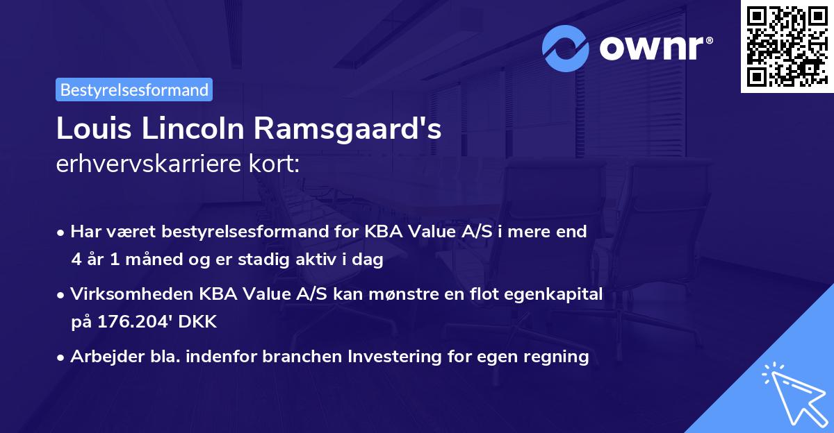 Louis Lincoln Ramsgaard's erhvervskarriere kort