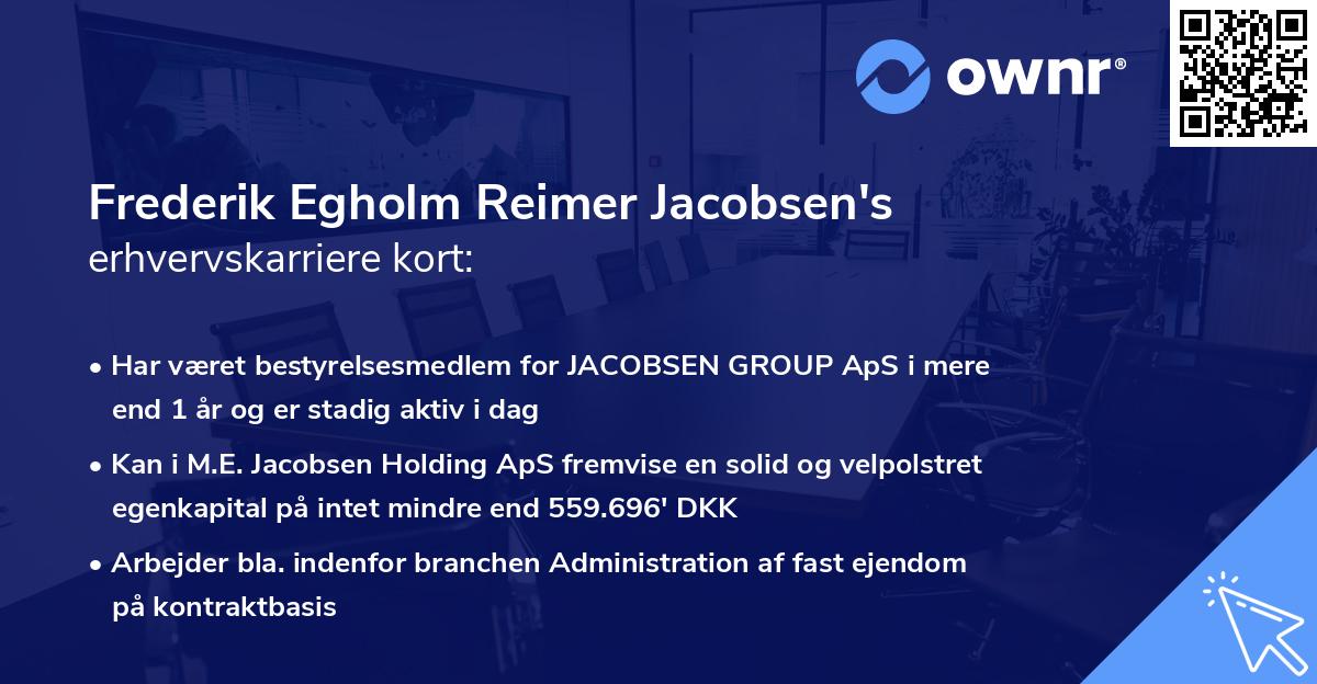 Frederik Egholm Reimer Jacobsen's erhvervskarriere kort