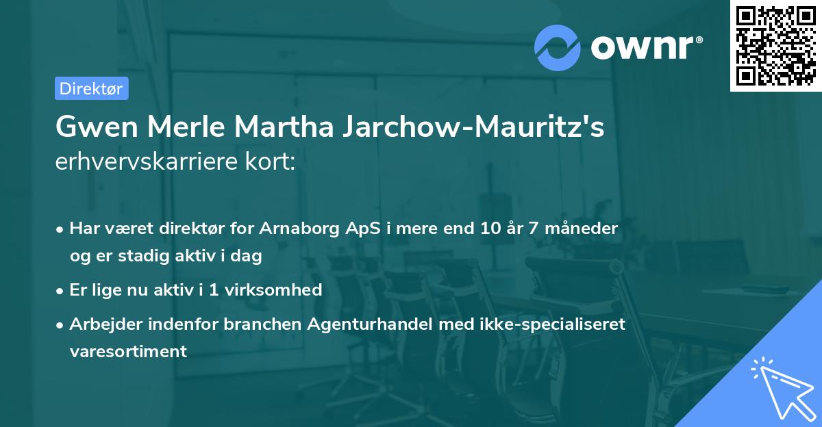 Gwen Merle Martha Jarchow-Mauritz's erhvervskarriere kort