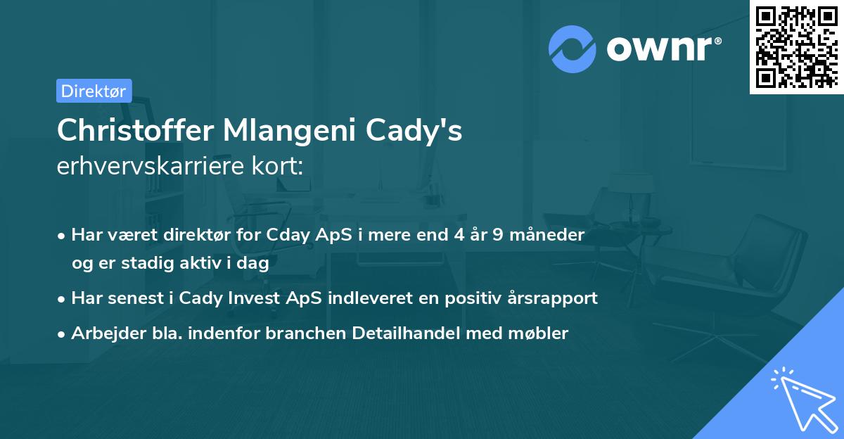 Christoffer Mlangeni Cady's erhvervskarriere kort
