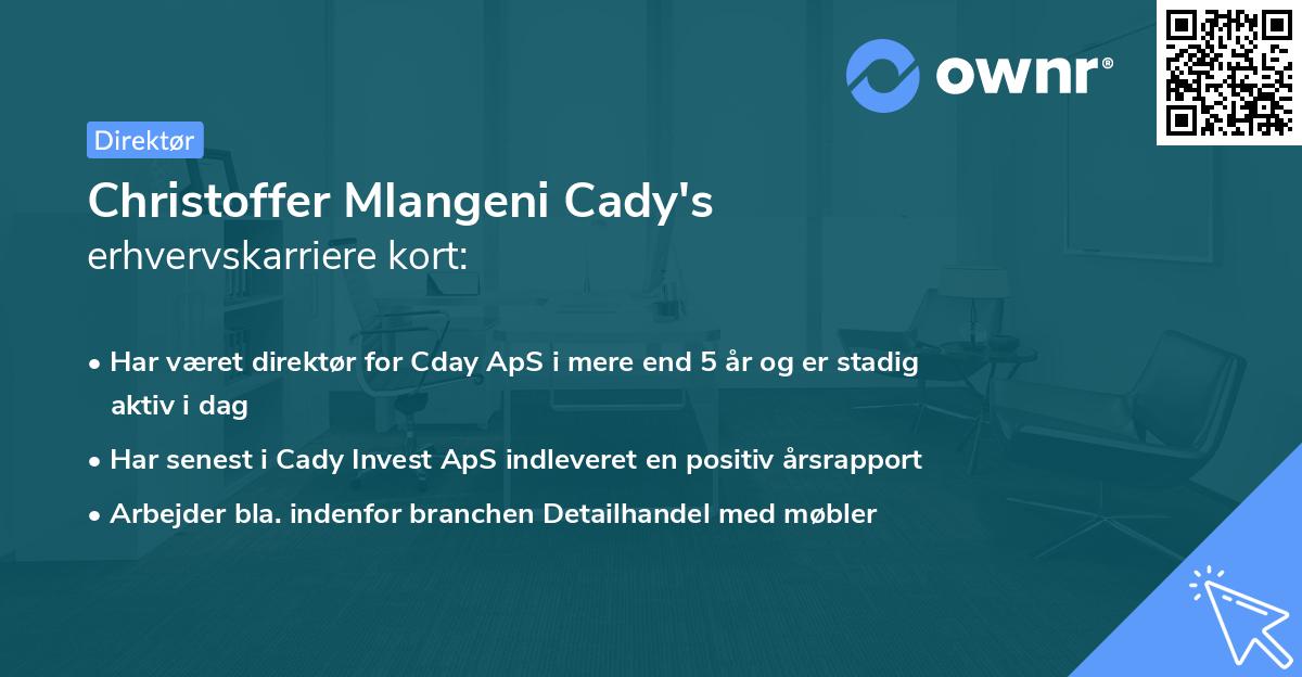 Christoffer Mlangeni Cady's erhvervskarriere kort