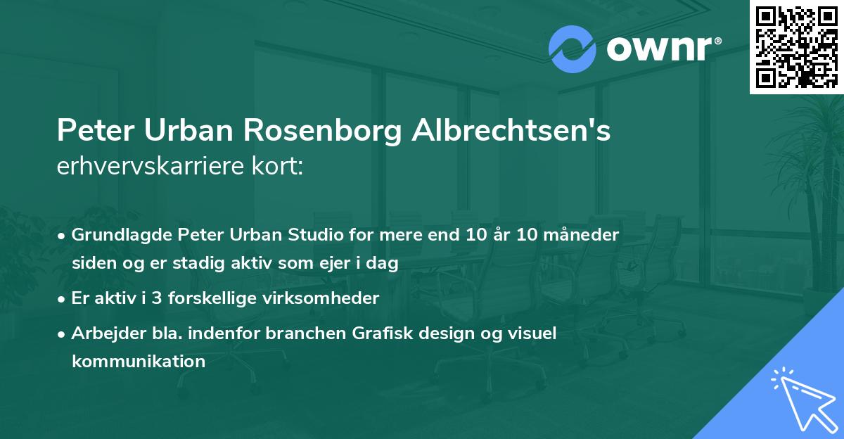 Peter Urban Rosenborg Albrechtsen's erhvervskarriere kort