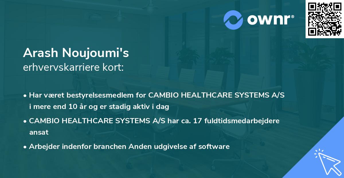 Arash Noujoumi's erhvervskarriere kort