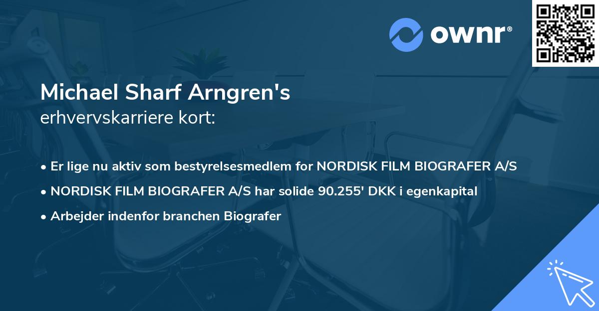 Michael Sharf Arngren's erhvervskarriere kort