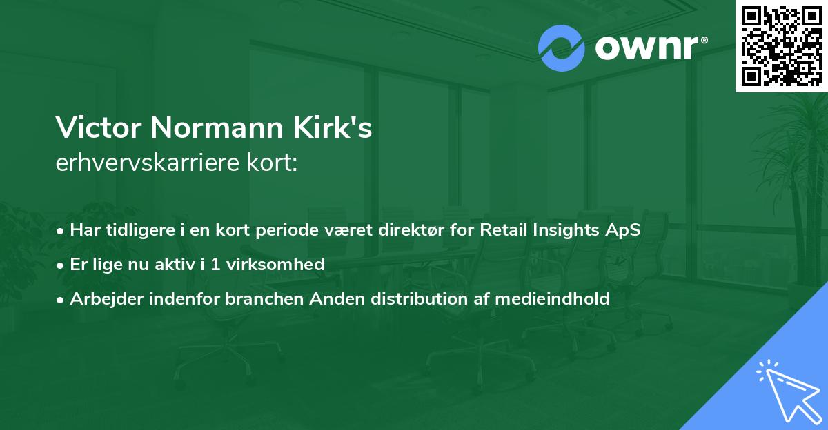 Victor Normann Kirk's erhvervskarriere kort