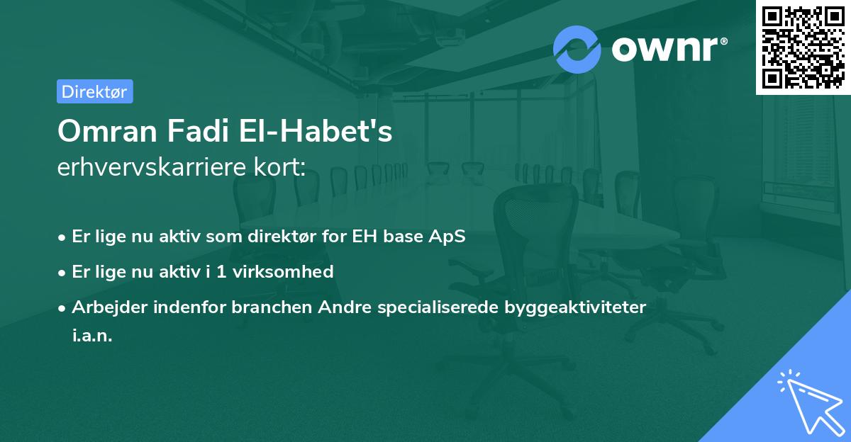 Omran Fadi El-Habet's erhvervskarriere kort
