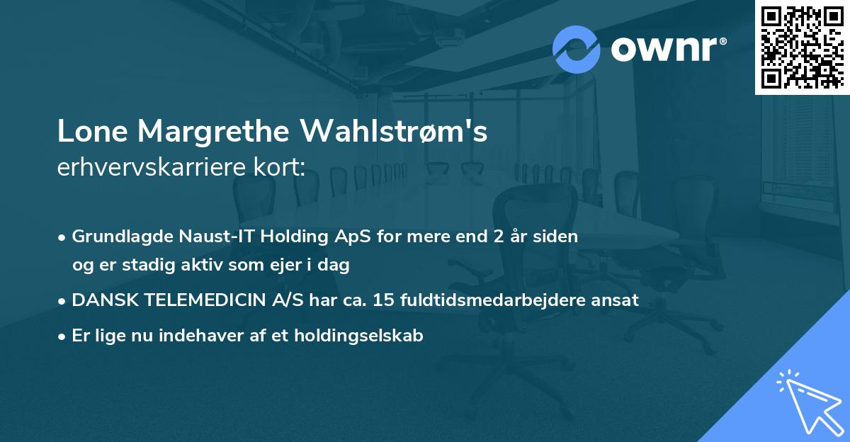 Lone Margrethe Wahlstrøm's erhvervskarriere kort