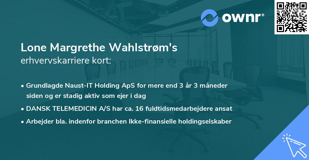 Lone Margrethe Wahlstrøm's erhvervskarriere kort