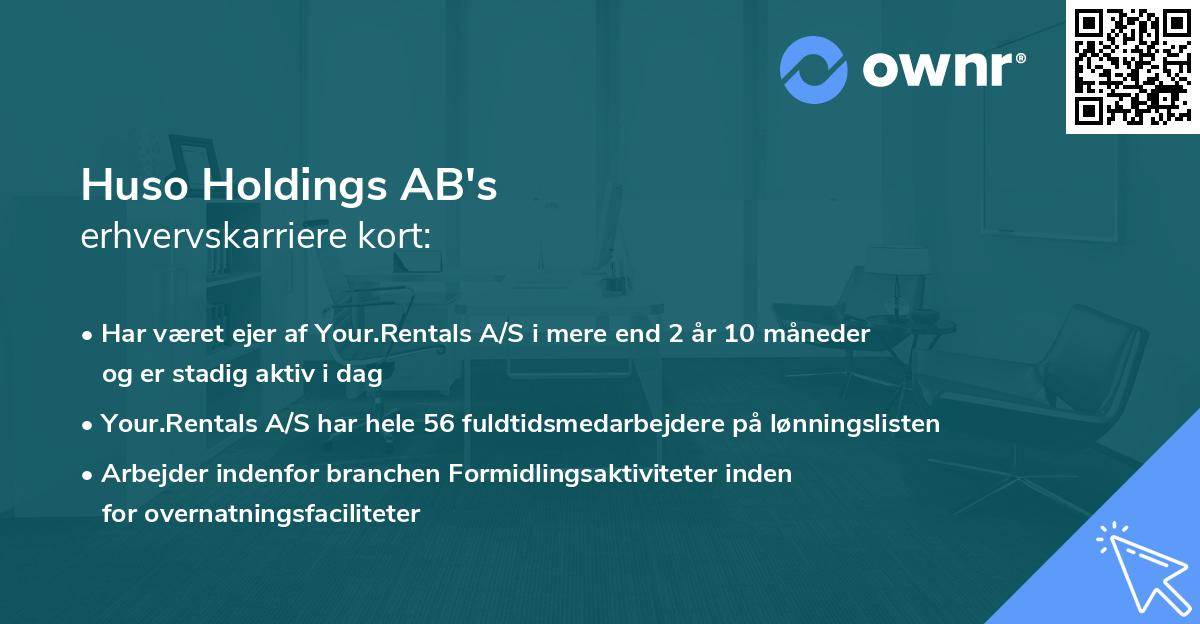Huso Holdings AB's erhvervskarriere kort