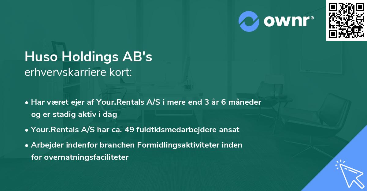 Huso Holdings AB's erhvervskarriere kort