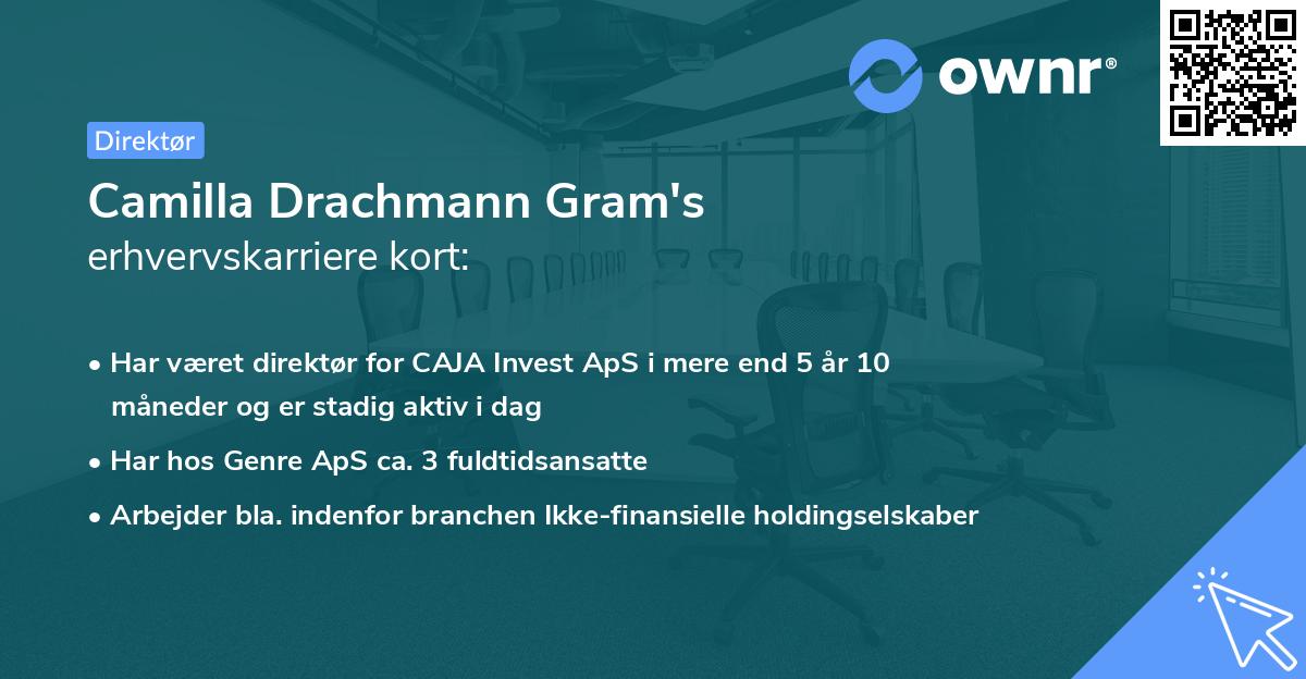 Camilla Drachmann Gram's erhvervskarriere kort