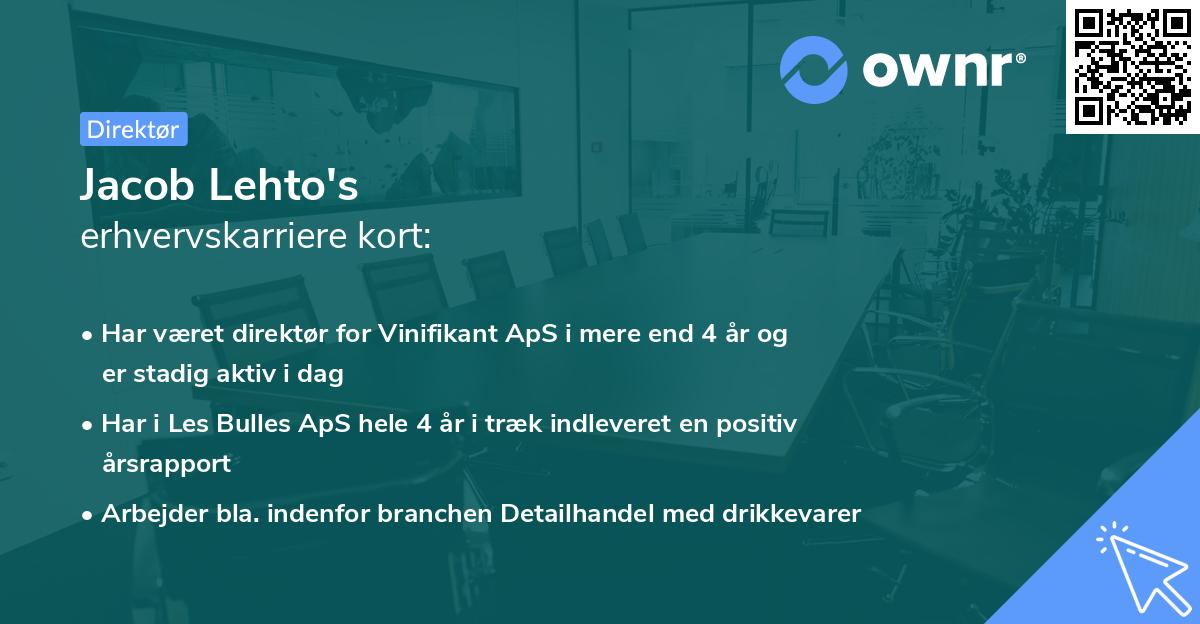 Jacob Lehto's erhvervskarriere kort
