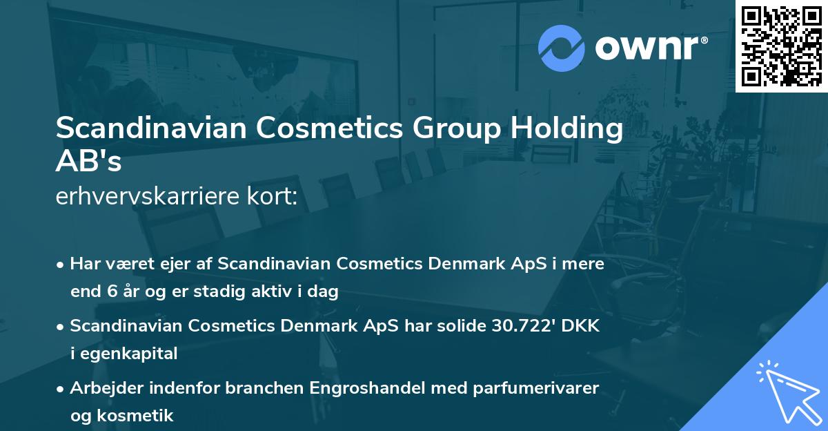 Scandinavian Cosmetics Group Holding AB's erhvervskarriere kort