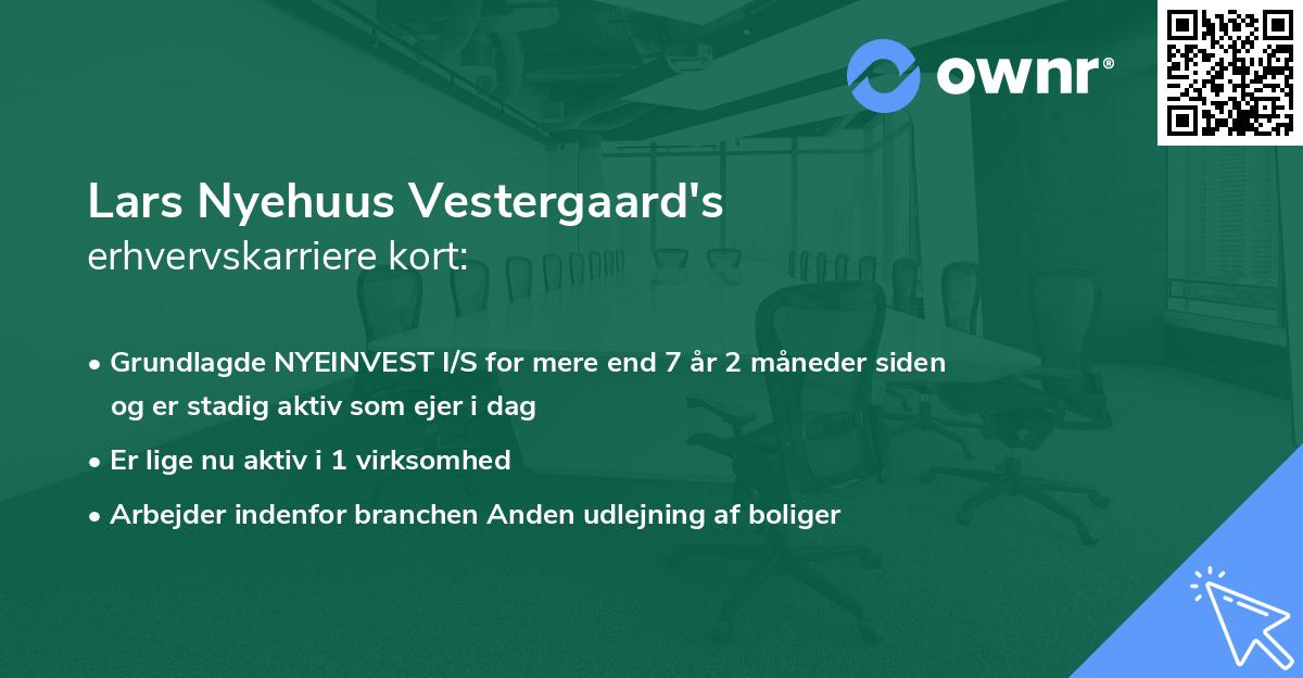 Lars Nyehuus Vestergaard's erhvervskarriere kort