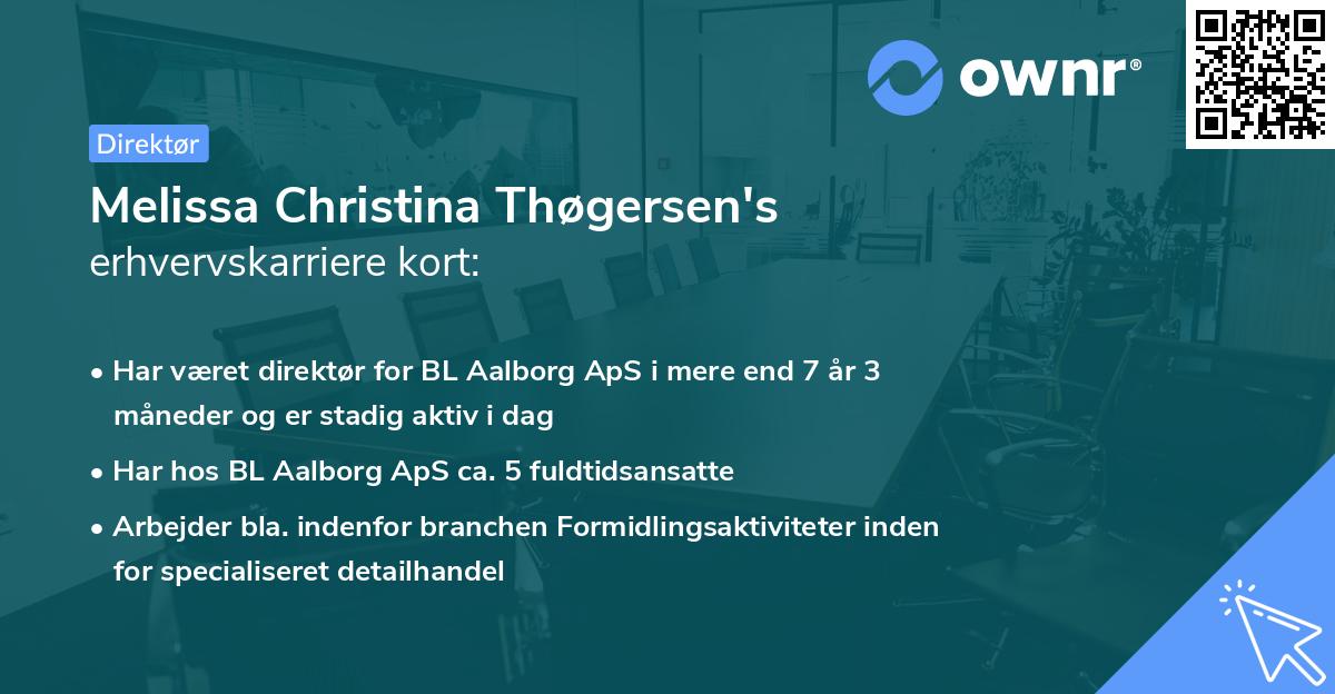 Melissa Christina Thøgersen's erhvervskarriere kort