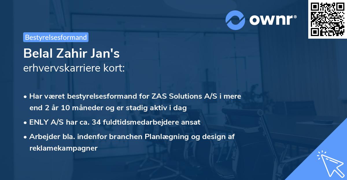 Belal Zahir Jan's erhvervskarriere kort