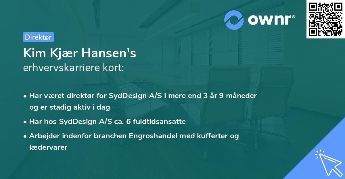 Kim Kjær Hansen's erhvervskarriere kort